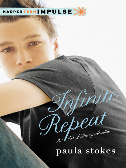 Title details for Infinite Repeat by Paula Stokes - Available